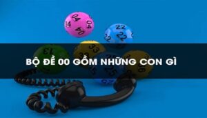 Bộ đề 00 là trong KQXS xuất hiện con số với đầu 0 đít 0