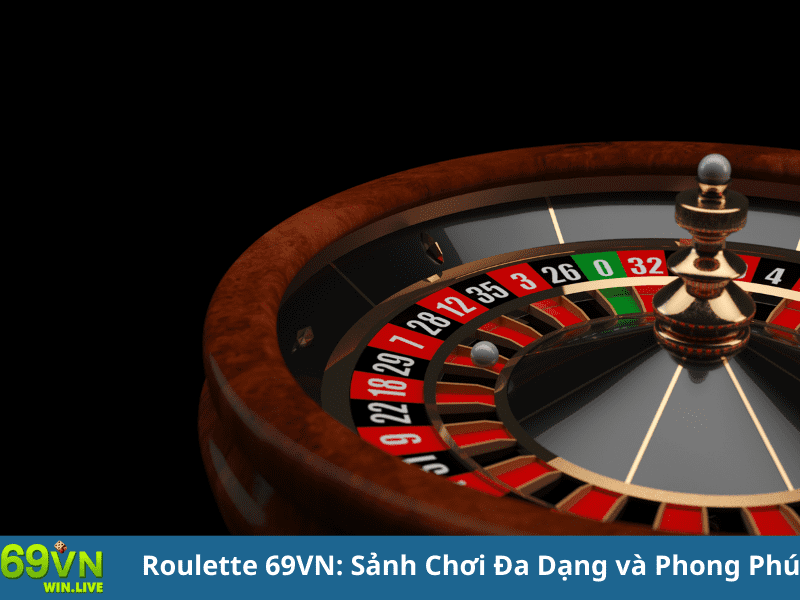 Roulette 69VN